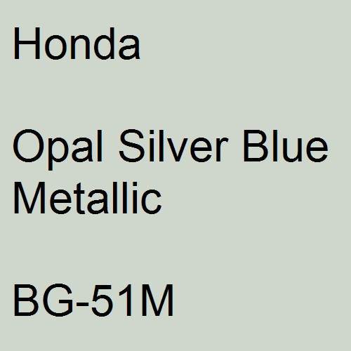 Honda, Opal Silver Blue Metallic, BG-51M.